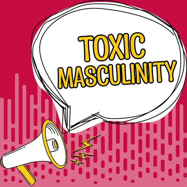 Handschrift Zeichen Toxic Masculinity Word Beschreibt Enge Repressive Vorstellungen Über — Stockfoto