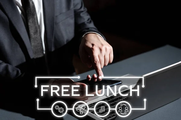 Handwriting text Free Lunch, Word for something you get free that you usually have to work or pay for