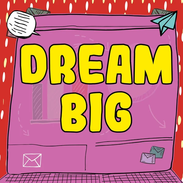 Teksten Weergeven Dream Big Business Showcase Denken Aan Iets Van — Stockfoto