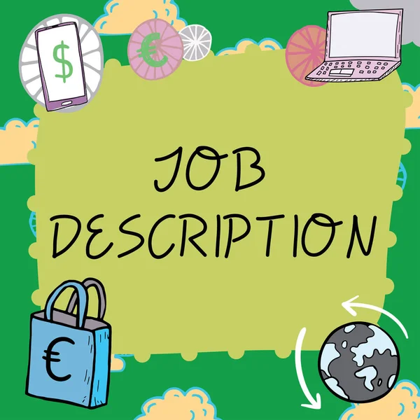 Inspiration showing sign Job Description, Business approach A document that describes the responsibilities of a position