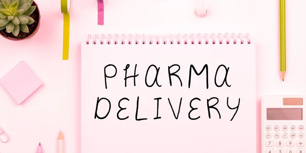 Handwriting Text Pharma Delivery Business Idea Getting Your Prescriptions Mailed — Stock Photo, Image