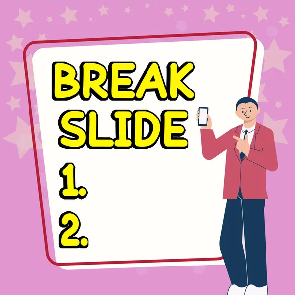 Inspiráló Szöveg Break Slide Internet Concept Good Cover Slide Each — Stock Fotó