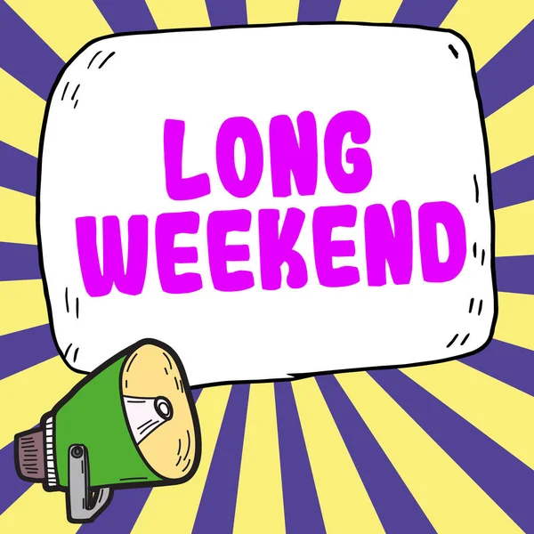 Znak Tekstowy Pokazujący Długi Weekend Biznes Showcase Przedłużone Wakacje Sezon — Zdjęcie stockowe
