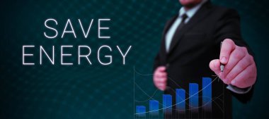 Benzer bir sonuca ulaşmak için kullanılan güç miktarını azaltan Save Energy ve Business yaklaşımını gösteren metin işareti