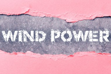 Jeneratörleri döndürmek için mekanik güç sağlamak için hava akımının konsept kullanımı, Rüzgâr Gücü sunan metin başlığı