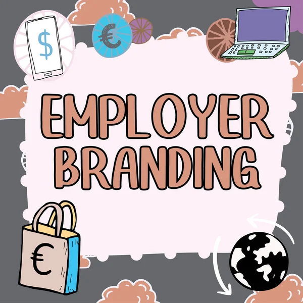 Znak Tekstowy Pokazujący Employer Branding Pomysł Biznes Proces Promocji Firmy — Zdjęcie stockowe