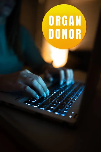 Writing displaying text Organ Donor, Word for A person who offers an organ from their body for transplantation