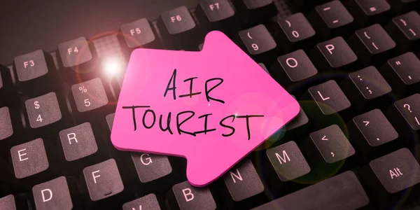 Escrevendo Exibindo Texto Air Tourist Processo Abordagem Negócios Lugar Para — Fotografia de Stock
