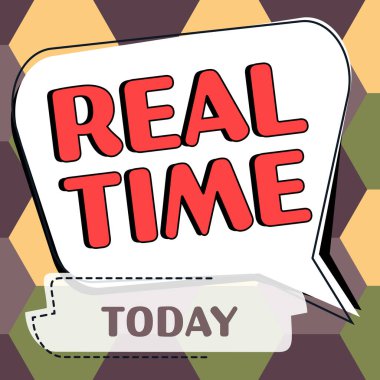 El yazısı metni Real Time, İş dünyası bir süreç veya olayın meydana geldiği süreyi gösterir