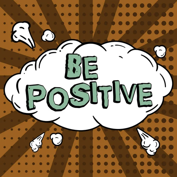 Zeichen Für Positives Konzept Das Hoffnung Und Zuversicht Gibt — Stockfoto