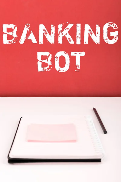 Sinal Escrita Manual Banking Bot Word Para Aplicação Que Executa — Fotografia de Stock