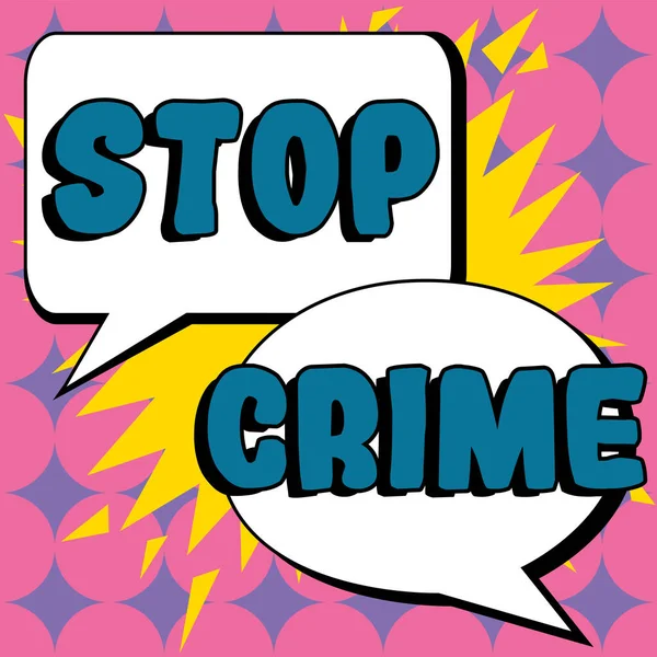 Schreiben Von Anzeigetexten Stop Crime Business Konzept Der Aufwand Oder — Stockfoto