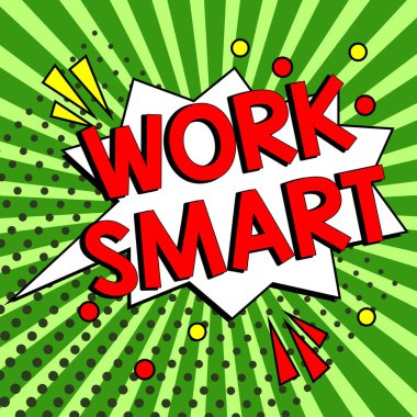 İşaretleri gösteren ilhamlar Akıllı Çalışın, Kavram kavramının anlamı, hedeflere en verimli şekilde ulaşmanın yolunu bulmaktır