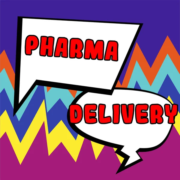 Writing Displaying Text Pharma Delivery Business Approach Getting Your Prescriptions — Stock Photo, Image