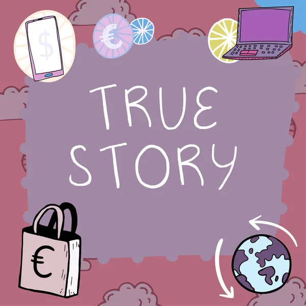 Inspiratie Met Teken True Story Internet Concept Dagelijkse Ervaringen Van — Stockfoto