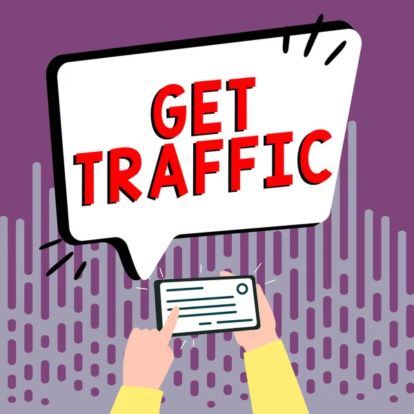 Handschrift Get Traffic Business Aanpak Hoeveelheid Gegevens Verzonden Ontvangen Door — Stockfoto