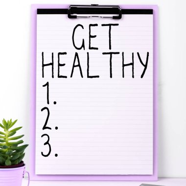 İlham veren metinler Sağlıklı Olun, İş yaklaşımına sahip olun veya sağlıklı sağlık veya sağlıklı bir zihniyete sahip olun