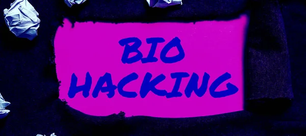 Text sign showing Bio Hacking, Conceptual photo exploiting genetic material experimentally without regard to ethical standards