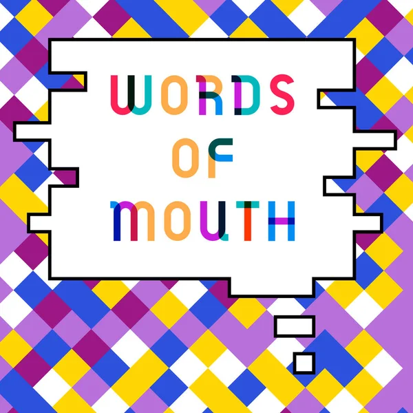 Text sign showing Words Of Mouth, Concept meaning simple statement can help heal hurt or harm someone