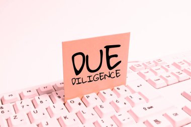 Kavramsal gösterim Diligence, kavram bir anlaşma için diğer iş mülklerine zarar vermekten kaçınmak anlamına gelir