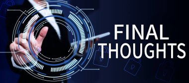 Son Düşünceleri Sunan Metin başlığı, İnternet Konsepti Sonuç Son Analiz Önerileri Fikir Finali