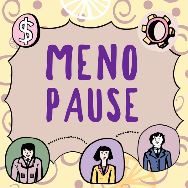 Inspiration Showing Sign Meno Pause Business Overview Process Which Woman — 스톡 사진