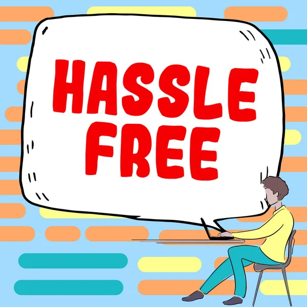 Sign Displaying Hassle Free Word Having Difficult Situation Problem Dealt — 스톡 사진