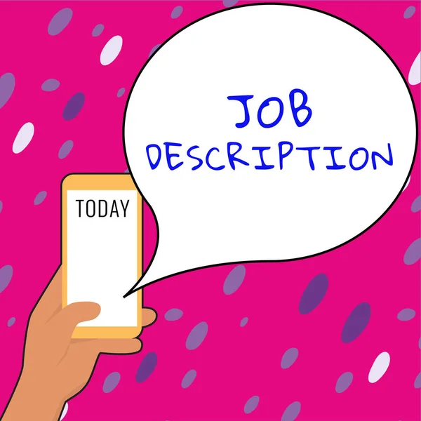 Inspiration showing sign Job Description, Word Written on A document that describes the responsibilities of a position