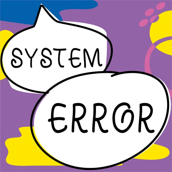 Señal Texto Que Muestra Error Del Sistema Enfoque Empresarial Fallo —  Fotos de Stock