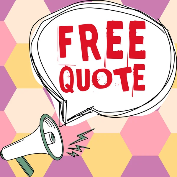 Text Sign Showing Free Quote Business Approach Brief Phrase Usualy — 스톡 사진