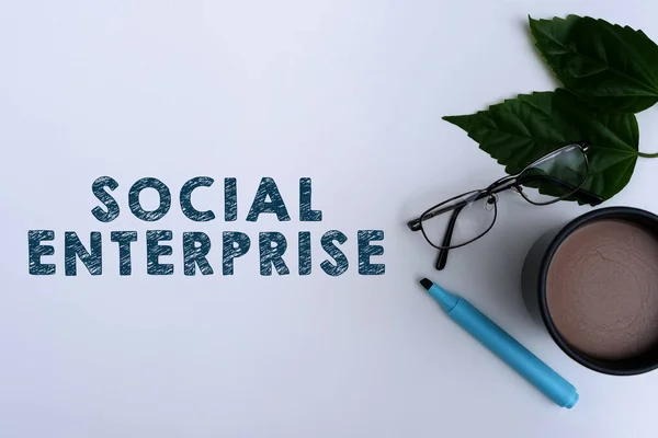 Conceptual caption Social Enterprise, Business concept Business that makes money in a socially responsible way