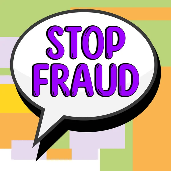 Sign Displaying Stop Fraud Business Idea Kampány Tanácsot Embereknek Hogy — Stock Fotó