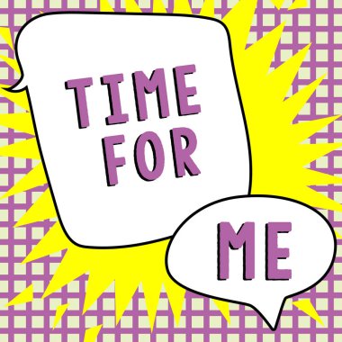 Metin başlığı benim için zamanı sunar, iş fikri kendimle olmak için bir dakika ayıracağım rahatla, mutluluğu düşün.