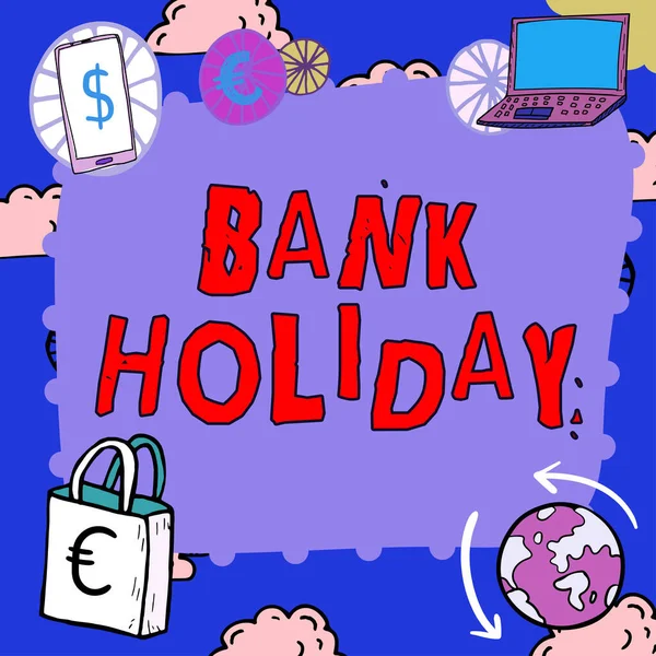手写文本银行假日 概念意思是银行作为公共假日正式关闭的日子 — 图库照片