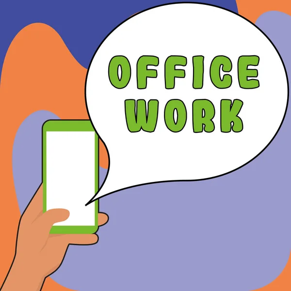 显示激励办公室工作的文字 一个组织的任何文书工作或行政工作的文字 — 图库照片