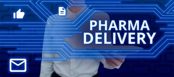 Conceptual Display Pharma Delivery Concept Meaning Getting Your Prescriptions Mailed — Stock Photo, Image