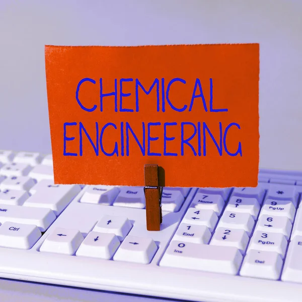 Hand writing sign Chemical Engineering, Conceptual photo developing things dealing with the industrial application of chemistry