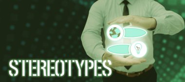 İlham kaynağı Stereotipleri gösteren metin, iş genel görünümü belli kişiler tarafından yaygın olarak benimsenen düşünceler