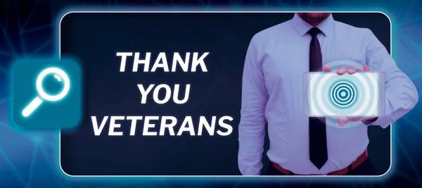 Conceptual display Thank You Veterans, Business approach Expression of Gratitude Greetings of Appreciation