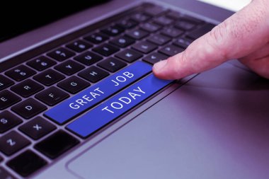 Bugün Büyük İş 'i gösteren metin işareti, kavramsal fotoğraf birini çok iyi yaptığı bir şey için övmek için kullanılır.