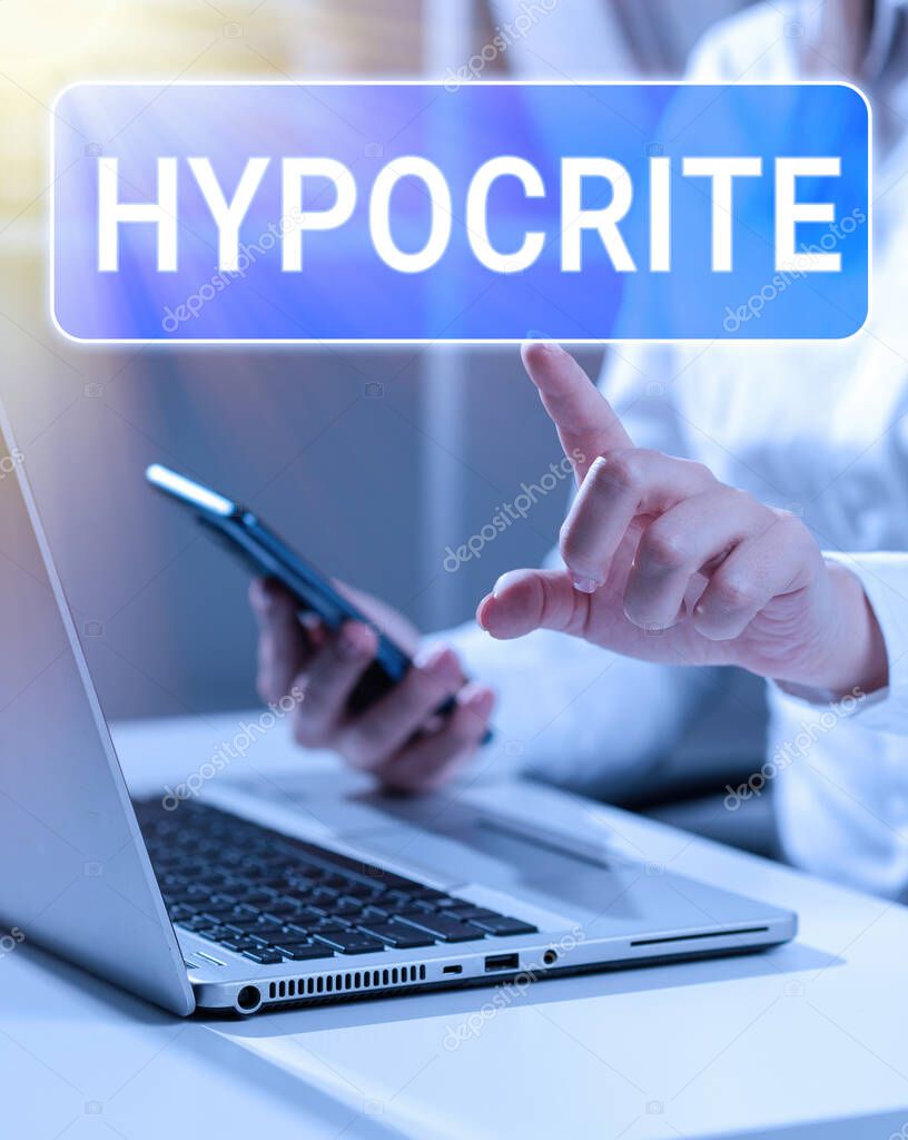 Signo de texto que muestra hipócrita, concepto que significa condición