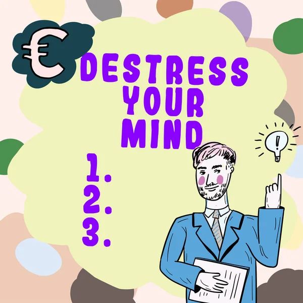 Sign Displaying Destress Your Mind Business Idea Release Mental Tension — 스톡 사진
