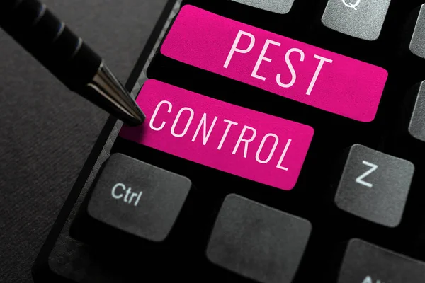 Handwriting text Pest Control, Word for Killing destructive insects that attacks crops and livestock