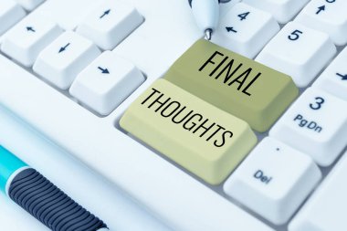 Kavramsal başlık Son Düşünceler, İş yaklaşımı Sonuç Son Analiz Önerileri Fikrin Finali