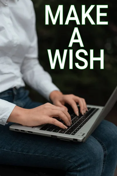 Handwriting text Make A Wish, Business concept to desire a situation that is different from the one that exist