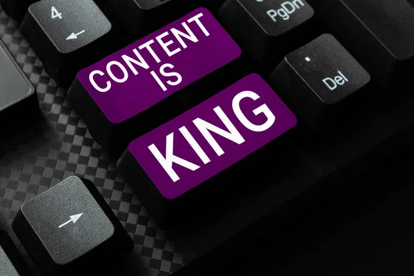 Text sign showing Content Is King, Business concept Content is the heart of todays marketing strategies