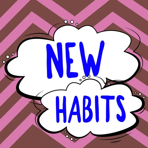 Text Sign Showing New Habits Business Concept Change Routine Behavior — Fotografia de Stock