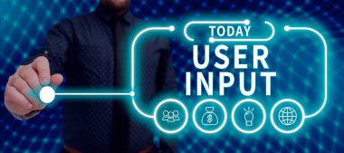 Kullanıcı Girdisi, Kavrama sunan metin başlığı İşlem için bir bilgisayara gönderilen herhangi bir bilgi veya veri