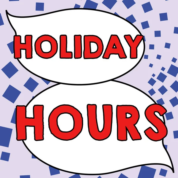 Text Bildtext Presenterar Holiday Hours Internet Begreppet Bonus Betalning Anställd — Stockfoto