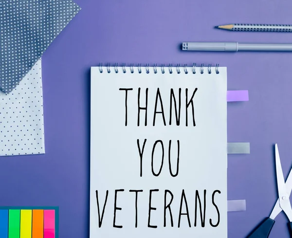 Text sign showing Thank You Veterans, Business concept Expression of Gratitude Greetings of Appreciation